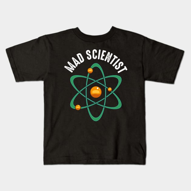 Mad Scientist Nerd Geek Chemistry Biochemistry Kids T-Shirt by Funnyawesomedesigns